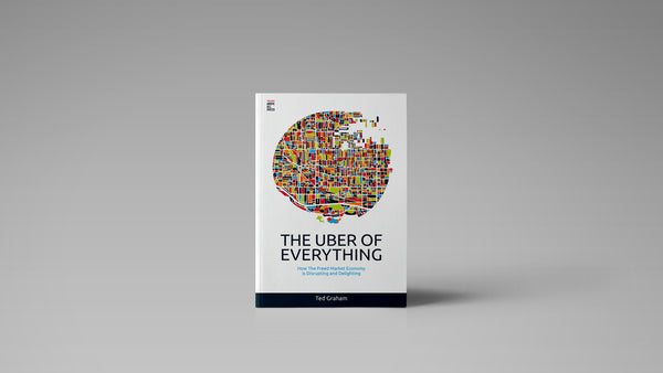 The Uber of Everything (ebook)